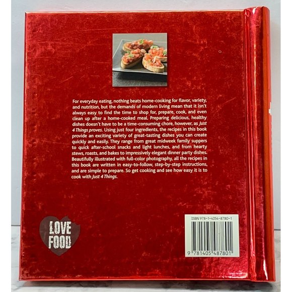 Just 4 Things Cookbook Simple Recipes 2007 Spiral Bound Hardcover - Picture 2 of 9
